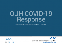 OUH COVID-19 Response Innovation and technology retrospective (March – June 2020)